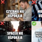 Jedyna rzecz kt&oacute;ra uspokaja