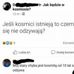 M&oacute;j stary jest kosmitą