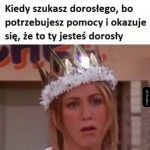 Kiedy szukasz dorosłego