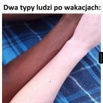 Dwa typy ludzi po wakacjach