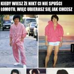 Mógł się ubierać jak chciał