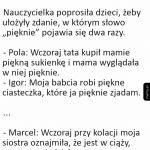 Piękne wykorzystanie słowa pięknie