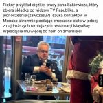 Kiedy potrzebujesz składek bo w kraju opozycja jest gnębiona i prześladowana....