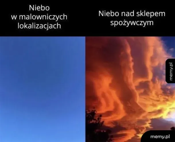 Porównanie dwóch nieb: czystego błękitnego i apokaliptycznego czerwonego.