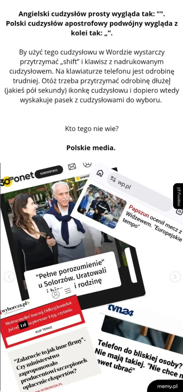 Mem wyśmiewający stosowanie angielskich cudzysłowów zamiast polskich w mediach.