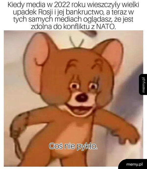 Mem z myszką Jerry z szeroko otwartymi oczami i podpisem Coś nie pykło.