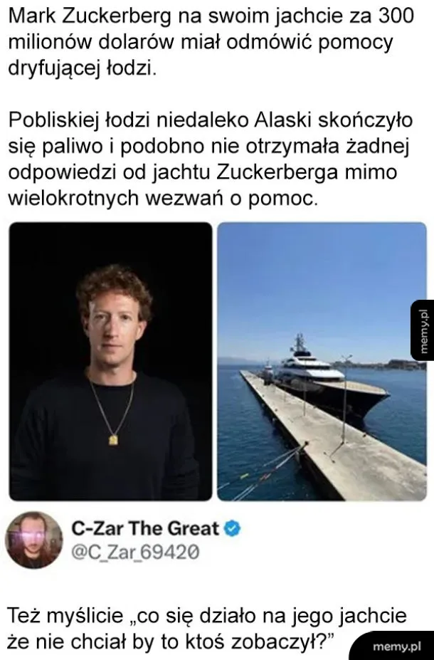 Mark Zuckerberg, jego jacht i wpis na Twitterze o odmowie pomocy potrzebującym.