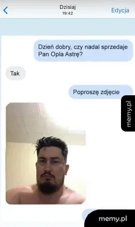 Zrzut ekranu z czatu, na którym kupujący prosi o zdjęcie Opla Astry, a sprzedający przesyła swoje zdjęcie.