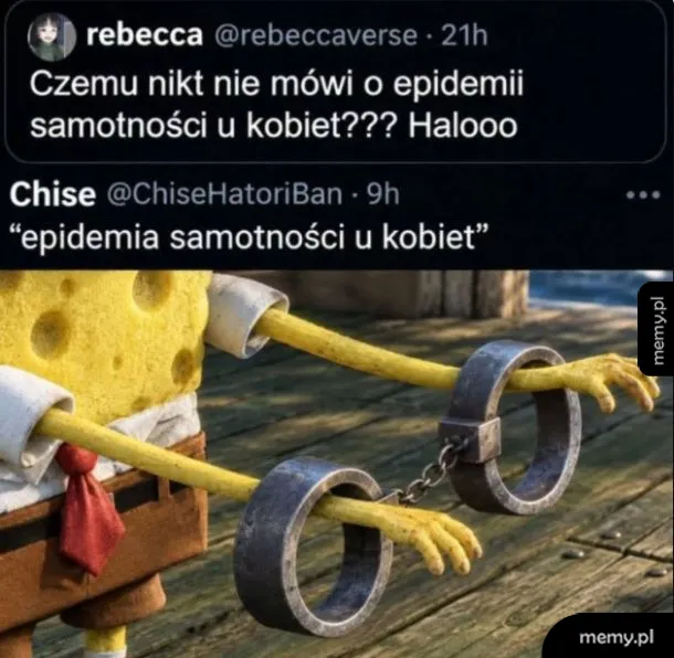 SpongeBob w kajdankach z tweetami o epidemii samotności kobiet