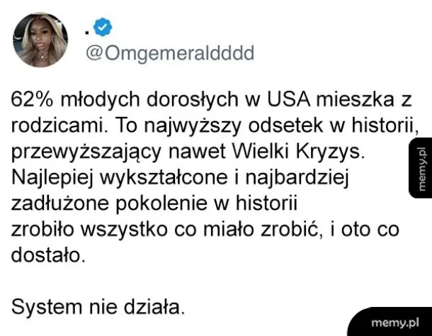 Zrzut ekranu tweeta użytkownika @Omgemeraldddd o młodych dorosłych w USA mieszkających z rodzicami.