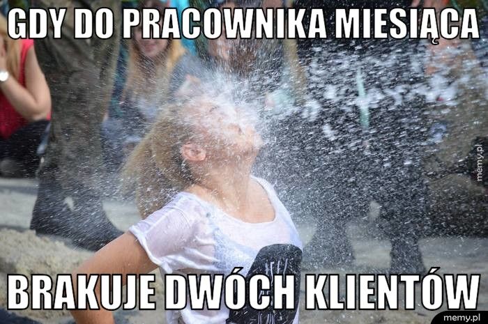 Gdy do pracownika miesiąca brakuje dwóch klientów
