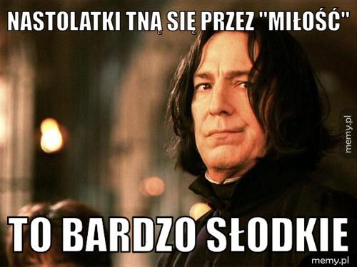 Nastolatki tną się przez ''miłość'' to bardzo słodkie