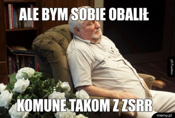 Marzenia Lecha Wałęsy