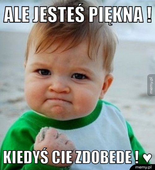 Ale jesteś Piękna ! Kiedyś cie zdobede ! ♥