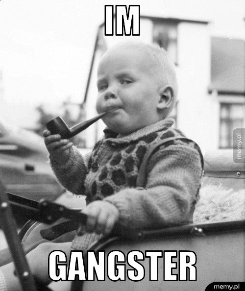 Im gangster