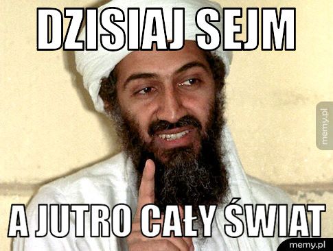 dzisiaj sejm a jutro cały świat