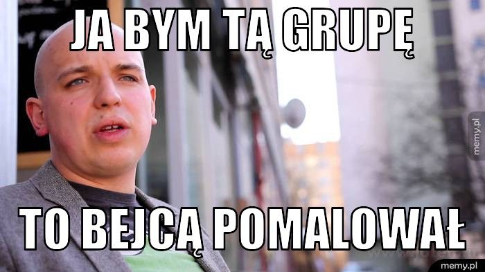 Ja bym tą grupę to bejcą pomalował 