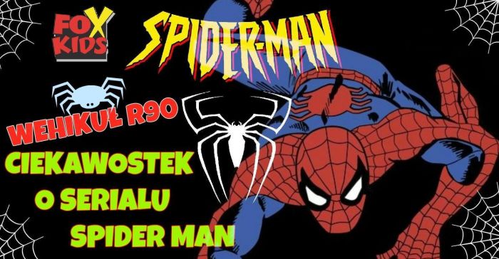 Ciekawostki o kultowym serialu Spider-Man z dzieciństwa