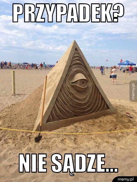 Przypadek? nie sądze...