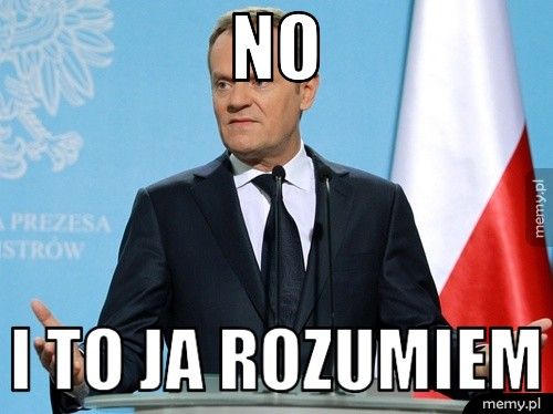 no i to ja rozumiem