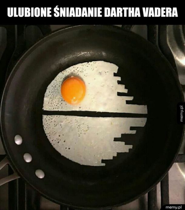 Śniadanie Dartha Vadera