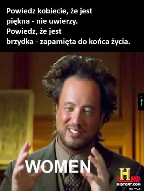 Memy Kobiety / Kobiety memy (#Kobiety) - Memy.pl