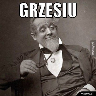 Grzesiu