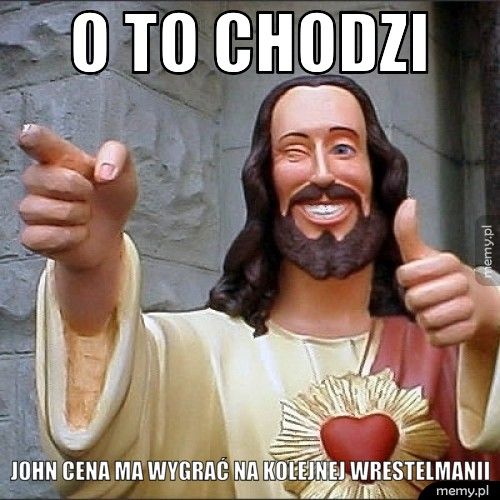 o to chodzi John Cena ma wygrać na kolejnej Wrestelmanii