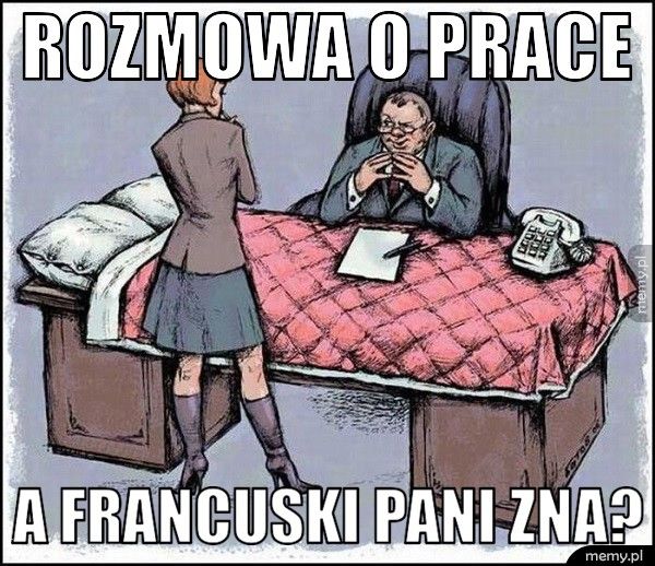 rozmowa o prace a francuski Pani zna?