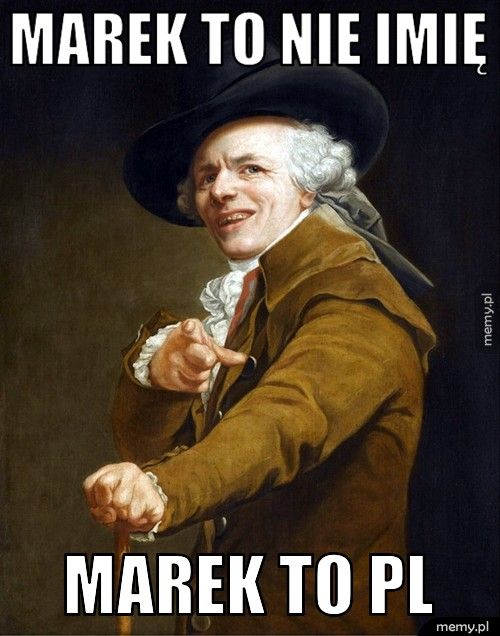 Marek to nie imię Marek to PL
