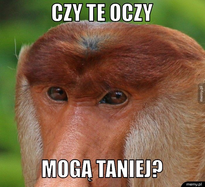 CZY TE OCZY MOGĄ TANIEJ?