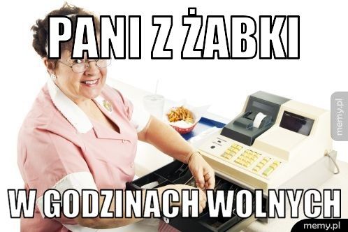 pani z żabki w godzinach wolnych