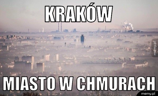 Kraków miasto w chmurach 