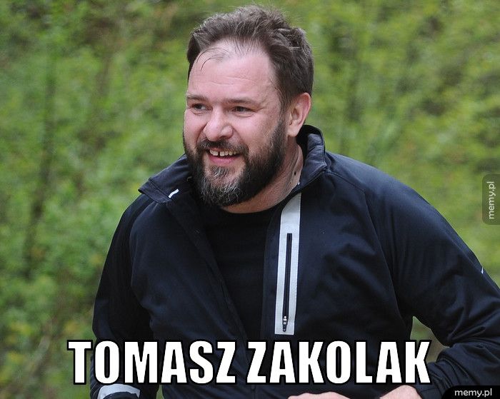  TOMASZ ZAKOLAK