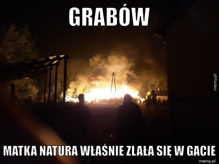 Grabów  Matka natura właśnie zlała się w gacie 