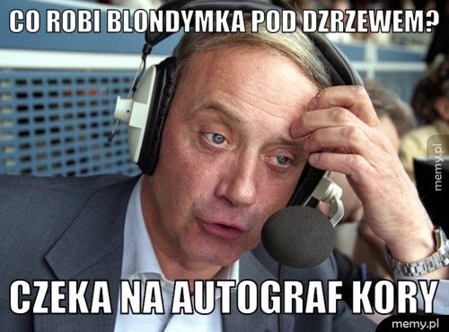 Co robi blondymka pod dzrzewem? czeka na autograf kory