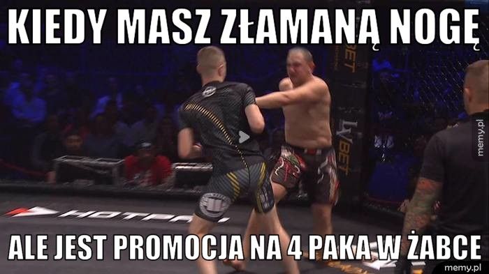 kiedy masz złamaną nogę ale jest promocja na 4 paka w żabce