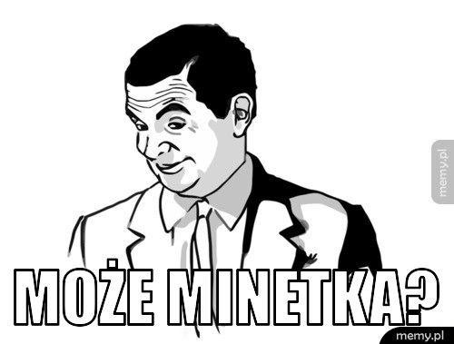  Może Minetka?