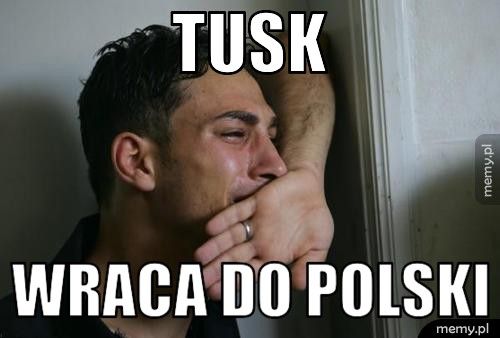 Tusk Wraca do polski
