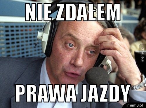 Nie zdałem Prawa jazdy
