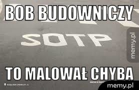 bob budowniczy to malował chyba
