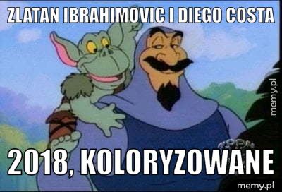 Zlatan Ibrahimovic i Diego Costa 2018, koloryzowane