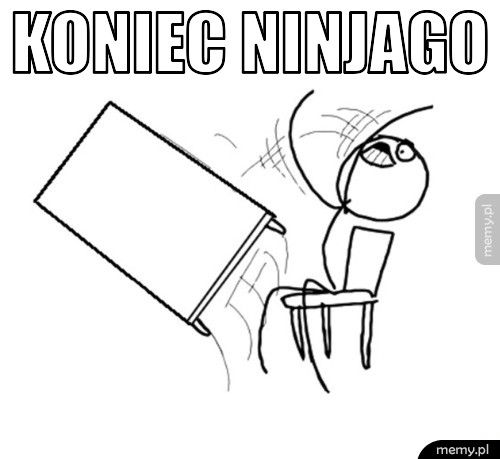Koniec ninjago 