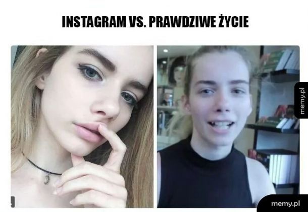 Instagram vs prawdziwe życie