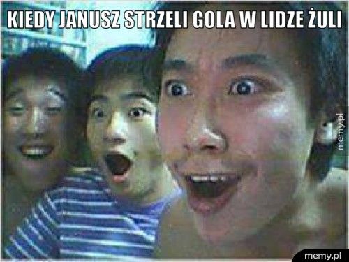 kiedy janusz strzeli gola w lidze żuli