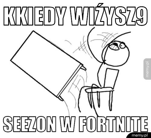 kkiedy wiźysz9 seezon w fortnite