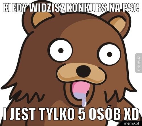 kiedy widzisz konkurs na psc i jest tylko 5 osób XD