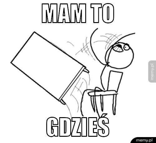 mam to  gdzieś