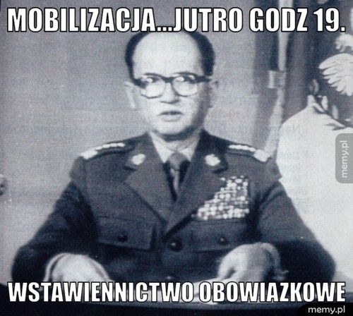 Mobilizacja...jutro godz 19. Wstawiennictwo obowiazkowe