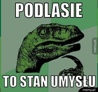 podlasie to stan umysłu